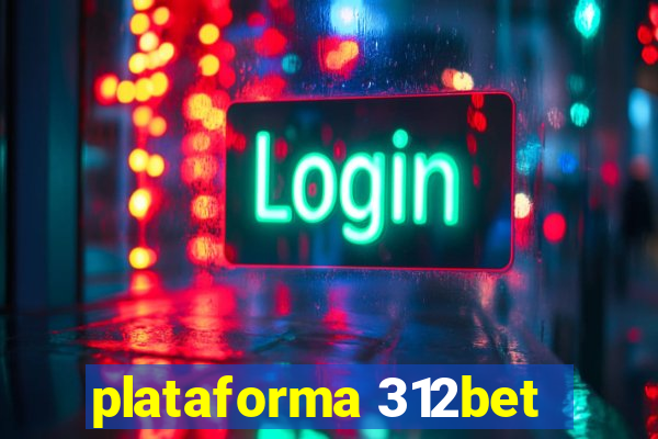 plataforma 312bet